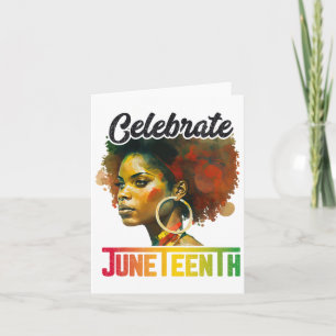 Celebrate Juneteenth Shirt Women African Black His Card