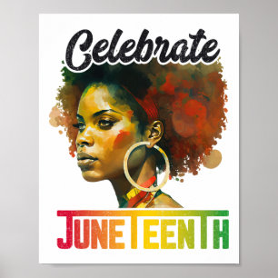 Celebrate Juneteenth Shirt Women African Black His Poster