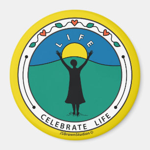 Celebrate Life B_Round Magnet 3"