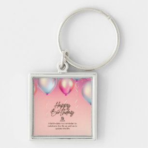 Celebrate Life Birthday Key Ring