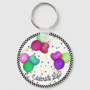 Celebrate Life  Keychain