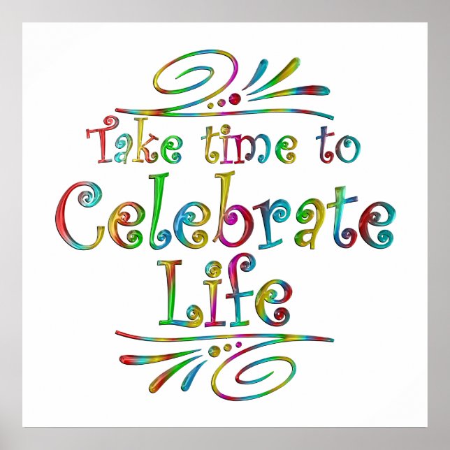 Celebrate Life Poster (Front)