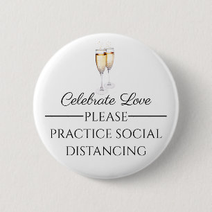 Celebrate Love Please Social Distance Wedding Pin