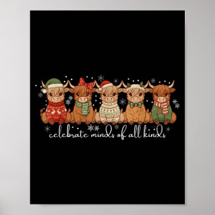 Celebrate Minds Of All Kinds Highland Cow Sped Tea Poster
