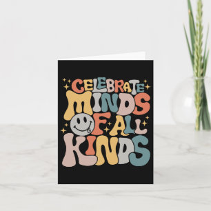 Celebrate Minds Of All Kinds Mental Health Autism Card