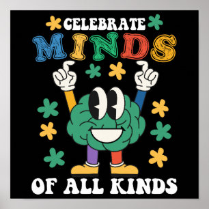 Celebrate Minds Of All Kinds Mental Health Matters Poster
