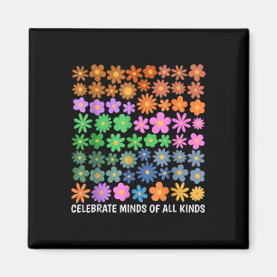 Celebrate Minds Of All Kinds Neurodiversity Autism Magnet