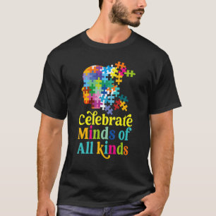 Celebrate Minds of All Kinds Neurodiversity Autism T-Shirt