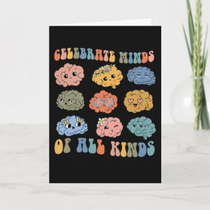 Celebrate Minds Of All Kinds Shirt Neurodiversity Card