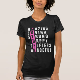 Celebrate Mum: Loving, Strong, Graceful  T-Shirt