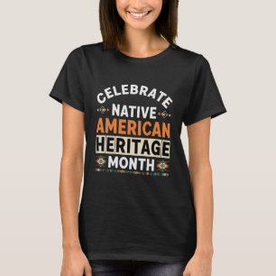 Celebrate Native American Heritage Month Geometric T-Shirt