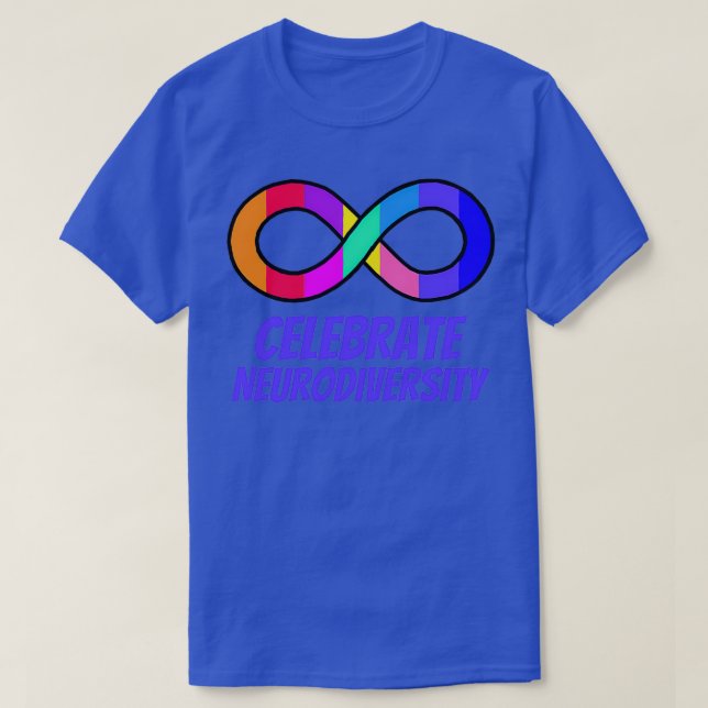 Celebrate Neurodiversity 22 T-Shirt (Design Front)