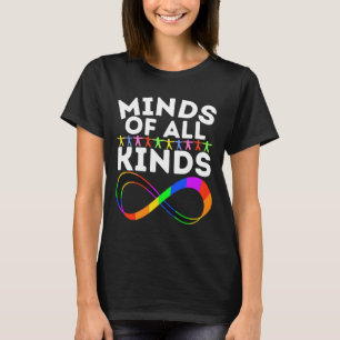 Celebrate Neurodiversity All Kinds Of Minds Asd Au T-Shirt