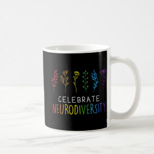CELEBRATE NEURODIVERSITY Autism Awareness Flower Coffee Mug