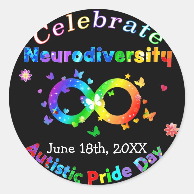 Celebrate Neurodiversity Autistic Pride Day Classic Round Sticker (Front)