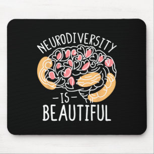 Celebrate Neurodiversity Is Beautiful Mouse Pad
