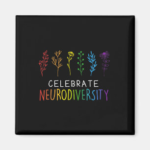 Celebrate Neurodiversity Mental Health Autism Awar Magnet