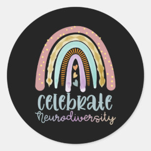 Celebrate Neurodiversity Rainbow Mental Health Awa Classic Round Sticker