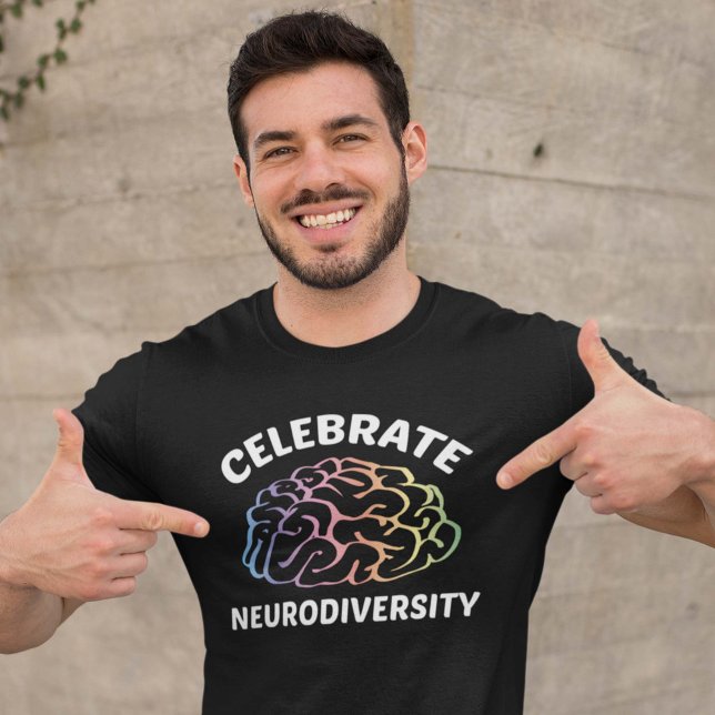 Celebrate Neurodiversity T-Shirt (Creator Uploaded)