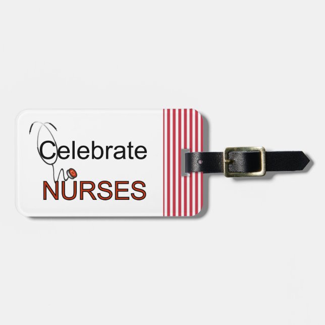 Celebrate Nurses Luggage Tag (Front Horizontal)