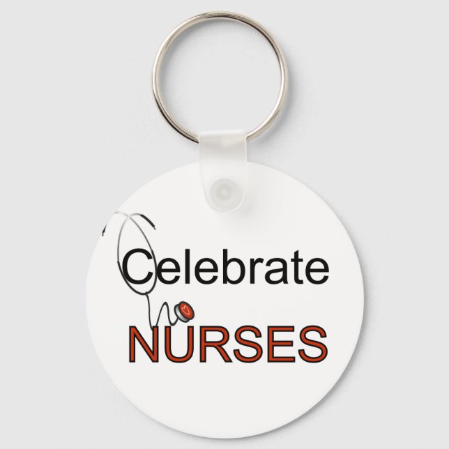 Celebrate Nurses T-shirts and Gifts Key Ring (Front)
