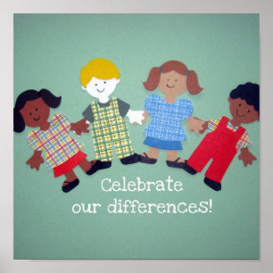 Celebrate our differences! poster