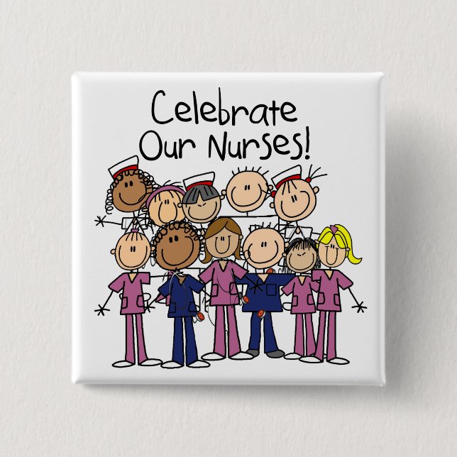 Celebrate Our Nurses 15 Cm Square Badge (Front)