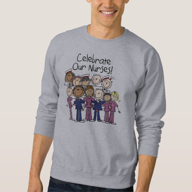 Celebrate Our Nurses Sweatshirt (Front)