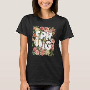 Celebrate the Arrival of Spring with Style T-Shirt