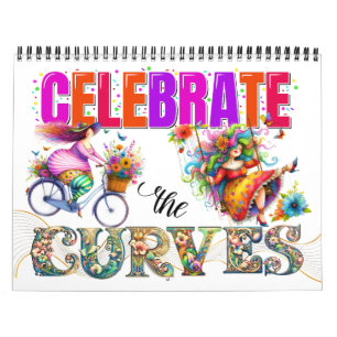 Celebrate the CURVES  Calendar