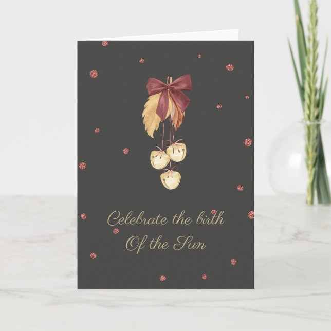 Celebrate the Sun Yule Sabbat Greeting Card (Front)