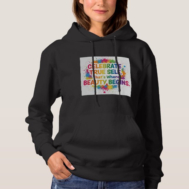 Celebrate True Self Sticker Hoodie (Front)