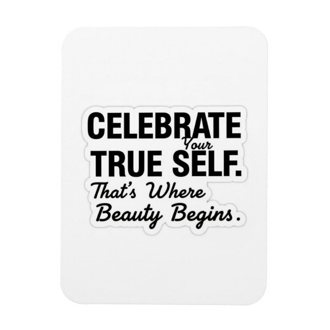 Celebrate True Self Sticker Magnet (Vertical)