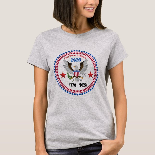 Celebrate USA 250 Years T-Shirt (Front)