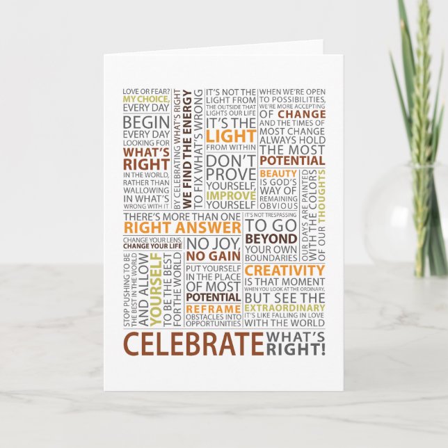Celebrate What's Right Greeting Card (Front)