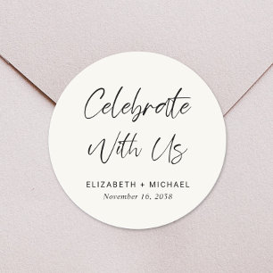Celebrate With Us Cream Wedding Classic Round Sticker