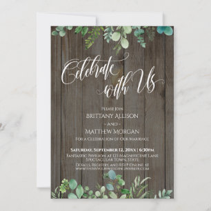 Celebrate with Us Elegant Font Eucalyptus on Wood Invitation