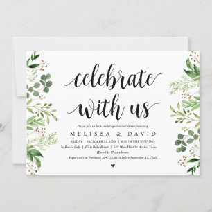 Celebrate with us, Greenery Wed Rehearsal Dinner Invitation