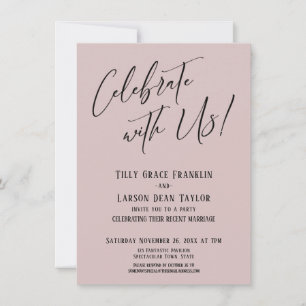Celebrate with Us! Modern Dusty Rose Wedding Party Invitation