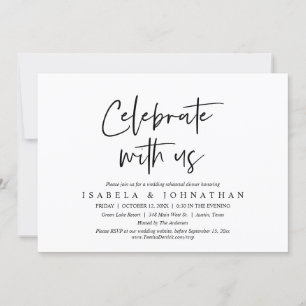 Celebrate with us, Wedding Rehearsal Dinner Invitation