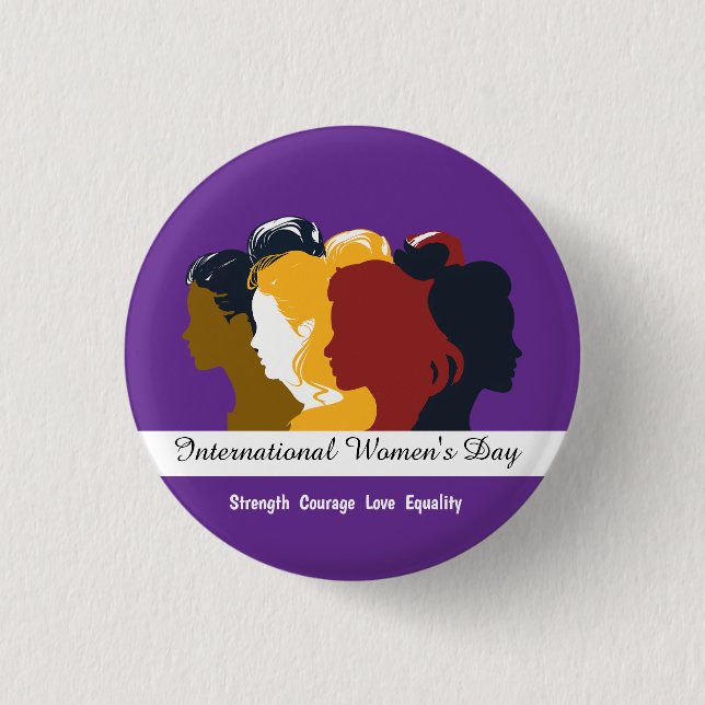  Celebrate Women's Day March 8th 2025 3 Cm Round Badge (Front)
