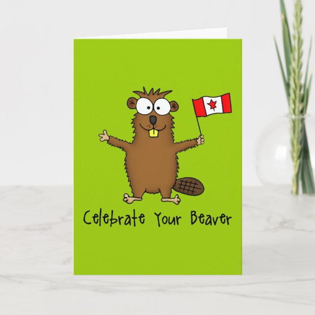 Celebrate Your Beaver Greeting Card (Front)
