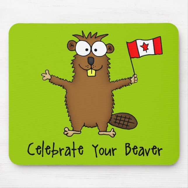 Celebrate Your Beaver Mousepad (Front)