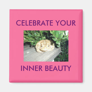 CELEBRATE YOUR , INNER BEAUTY MAGNET
