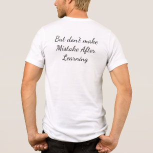 Celebrate Your Mistakes Quote Tri-Blend Shirt