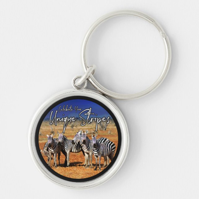 "Celebrate Your Unique Stripes" Zebra Art Key Ring (Front)