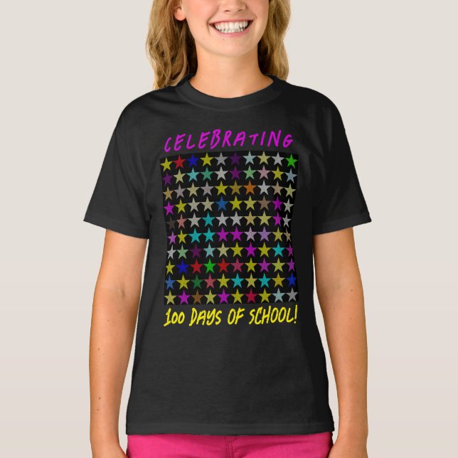 Celebrating 100 Days of School, Colourful Stars T-Shirt (Front)