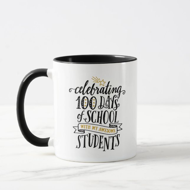 Celebrating 100 Days of School Teacher Mug (Left)