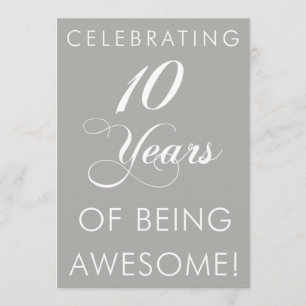Celebrating 10 Years Of Being Awesome Invitation