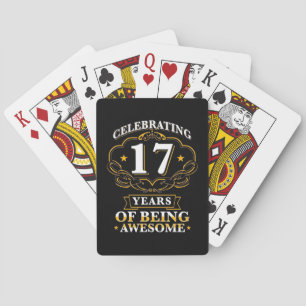 Celebrating 17 Years Of Being Awesome Playing Cards